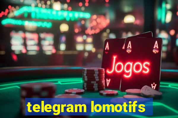 telegram lomotifs